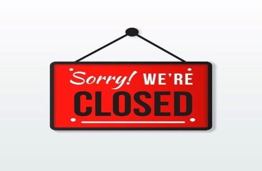 Sorry we are closed
